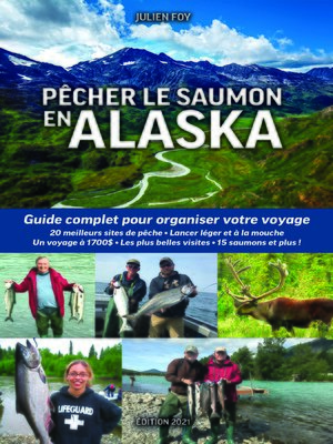 cover image of Pêcher le saumon en Alaska